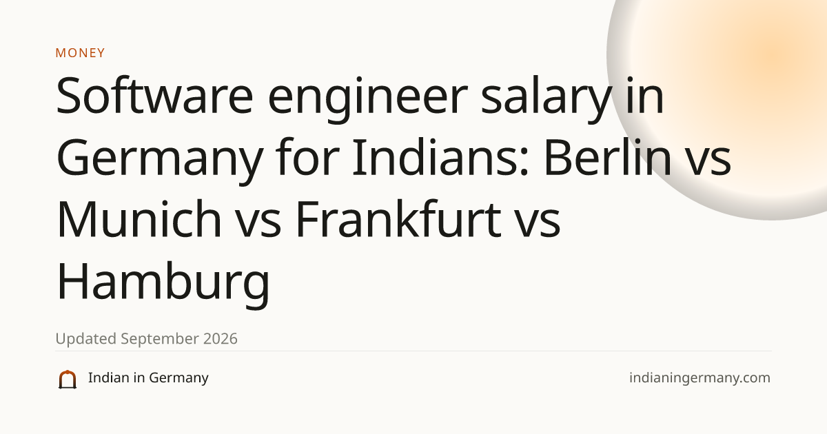 Software engineer salary in Germany for Indians: Berlin vs Munich vs ...